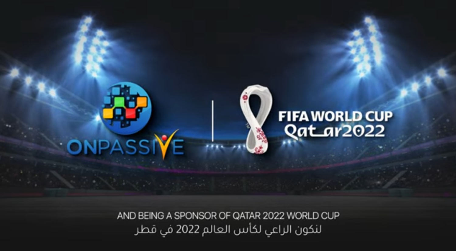 ONPASSIVE partners with BeIN Sports to sponsor the live streaming of the  World's Biggest Tournament! 